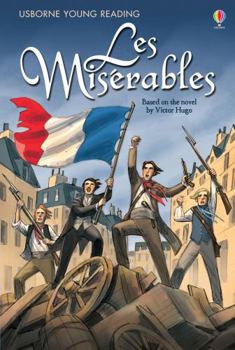 Les Miserables - Book  of the Usborne Young Reading Series 3