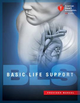 Paperback Basic Life Support (BLS) Provider Manual Book