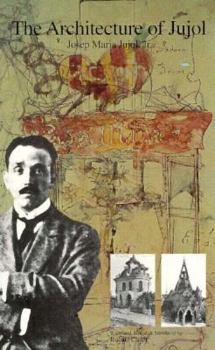 Paperback The Architecture of Jujol Book