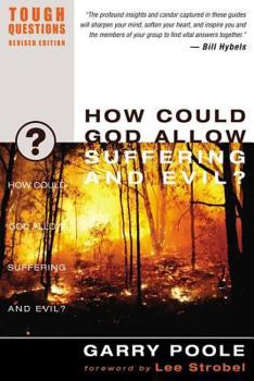 Paperback How Could God Allow Suffering and Evil? (Tough Questions) Book