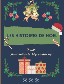 Paperback Les histoires de noël [French] Book