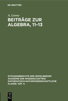 Hardcover Beiträge Zur Algebra, 11-13 [German] Book