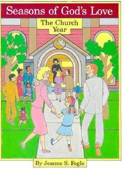 Paperback Season's of God's Love: The Church Year Book