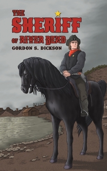 Paperback The Sheriff of River Bend Book