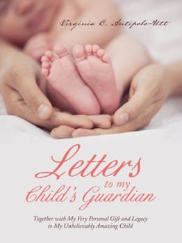 Paperback Letters to My Child's Guardian Book