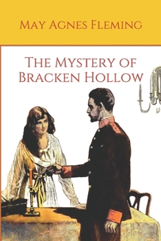 The Mystery of Bracken Hollow