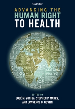 Hardcover Advancing the Human Right to Health Book