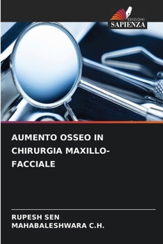 Aumento Osseo in Chirurgia Maxillo-Facciale (Italian Edition)