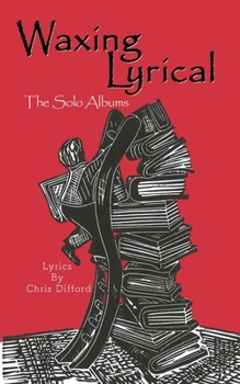 Paperback Waxing Lyrical: The Solo Albums Book