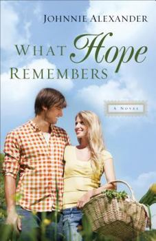 What Hope Remembers - Book #3 of the Misty Willow