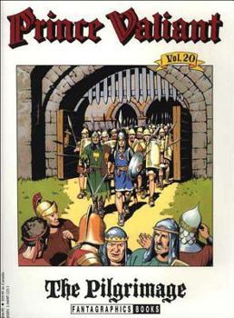 Pilgrimage (Prince Valiant, Volume 20) - Book #20 of the Prince Valiant (Paperback)