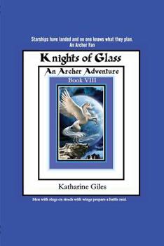 Paperback Knights of Glass: An Archer Adventure Book