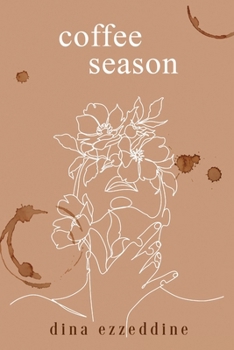 Paperback coffee season: a book of poetry for the soul Book