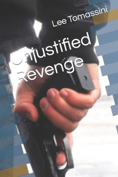 Paperback Unjustified Revenge Book