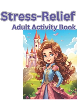 Paperback Stress-Relief Adult activity book