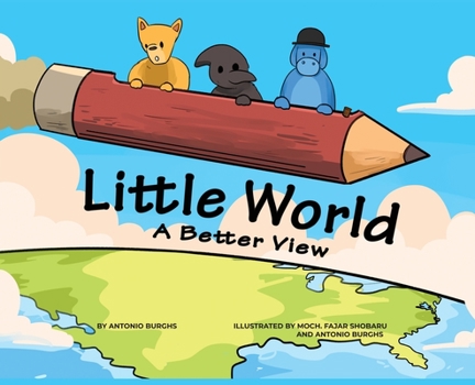 Hardcover Little World: A Better View Book