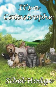 Paperback It's a Catastrophe Book