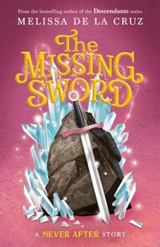 Hardcover Never After: The Missing Sword Book