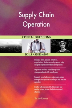 Paperback Supply Chain Operation Critical Questions Skills Assessment Book