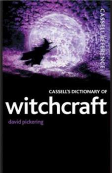 Paperback Cassell's Dictionary of Witchcraft Book