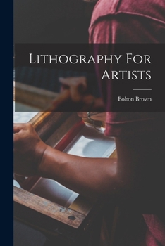 Paperback Lithography For Artists Book