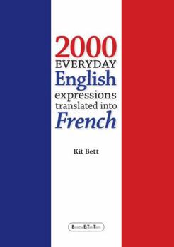 Paperback 2000 Everyday English Expressions translated into French Book