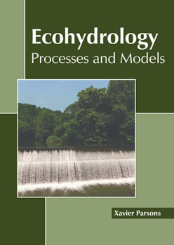 Hardcover Ecohydrology: Processes and Models Book