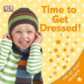 Board book Time to Get Dressed! Book