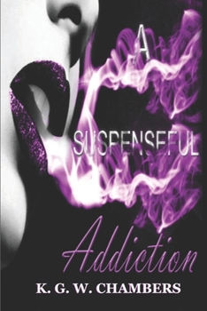 Paperback A Suspenseful Addiction Book