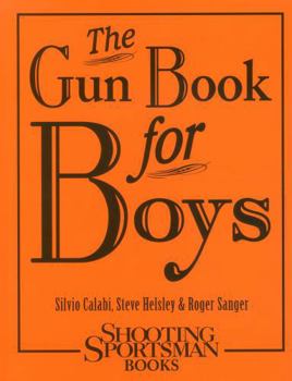 Hardcover The Gun Book for Boys Book