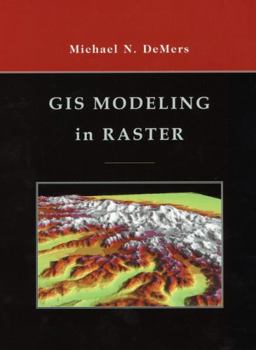 Hardcover GIS Modeling in Raster Book