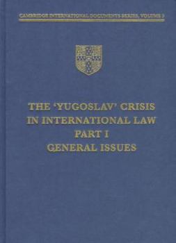 Hardcover The Yugoslav Crisis in International Law Book