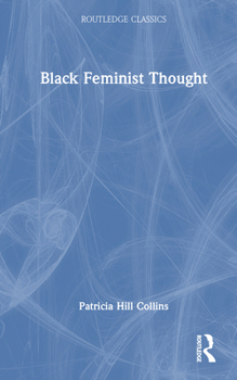 Hardcover Black Feminist Thought Book