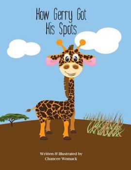 Paperback How Gerry Got His Spots Book