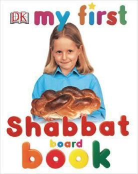 Board book My First Shabbat Board Book