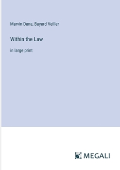 Paperback Within the Law: in large print Book