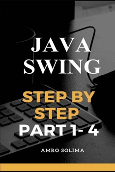 Java Swing: Step by Step Part 1 - 4