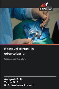 Paperback Restauri diretti in odontoiatria [Italian] Book