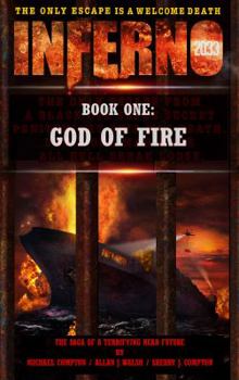 Paperback Inferno 2033: Book One: God of Fire Book