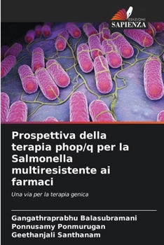 Paperback Prospettiva della terapia phop/q per la Salmonella multiresistente ai farmaci [Italian] Book