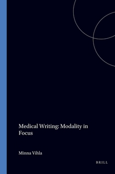 Hardcover Medical Writing: Modality in Focus Book