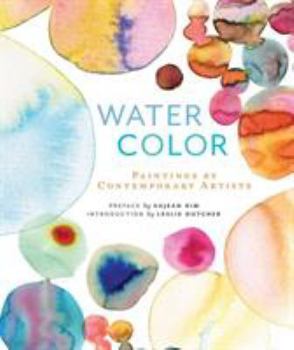 Paperback Watercolor: Paintings of Contemporary Artists Book