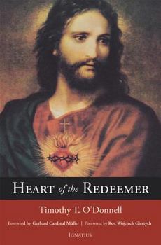 Paperback Heart of the Redeemer: Second Edition Book