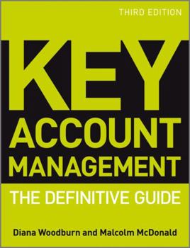 Paperback Key Account Management: The Definitive Guide Book