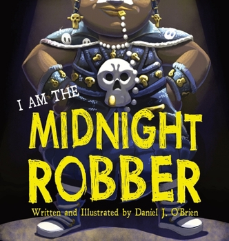 Hardcover I Am The Midnight Robber Book