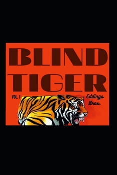 Paperback Blind Tiger volume 1 Book