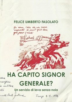 Paperback Ha Capito Signor Generale? [Italian] Book