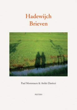Paperback Hadewijch. Brieven: Middelnederlandse Tekst [Dutch] Book