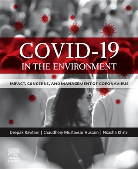 Paperback Covid-19 in the Environment: Impact, Concerns, and Management of Coronavirus Book