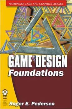 Paperback Game Design Foundations [With CDROM] Book